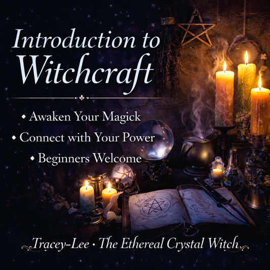 Introduction to Witchcraft Workshop | Crystal | The Ethereal Crystal Witch